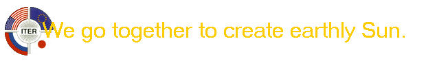 We go together to create earthly Sun.